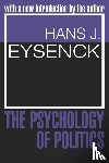 Eysenck, Hans - The Psychology of Politics