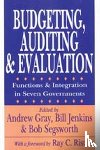 Gray, Andrew - Budgeting, Auditing, and Evaluation