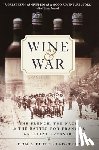 Donald Kladstrup, Petie Kladstrup - Wine and War