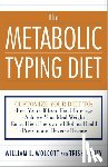 Wolcott, William L., Fahey, Trish - The Metabolic Typing Diet