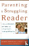 Hall, Susan, Moats, Louisa - Parenting a Struggling Reader