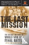 Smith, Jim, Mcconnell, Malcolm - The Last Mission
