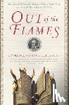 Goldstone, Lawrence, Goldstone, Nancy - Out of the Flames