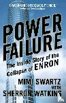 Swartz, Mimi, Watkins, Sherron - Power Failure