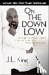 King, J. L., Hunter, Karen - On the Down Low