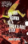 Slichter, Jacob - So You Wanna Be a Rock & Roll Star