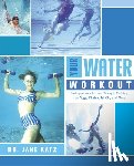 Katz, Dr. Jane - Your Water Workout