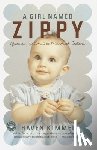 Kimmel, Haven - A Girl Named Zippy