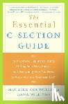 Connolly, Maureen, Sullivan, Dana - The Essential C-Section Guide