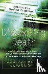 Zugibe, Frederick, Carroll, David L. - Dissecting Death