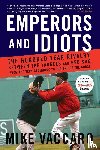 Vaccaro, Mike - Emperors and Idiots
