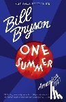 Bryson, Bill - One Summer: America, 1927