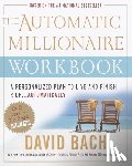 Bach, David - The Automatic Millionaire Workbook