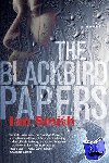 Smith, Ian - The Blackbird Papers - A Novel