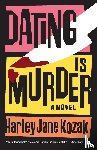 Kozak, Harley Jane - Dating Is Murder