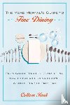 Rush, Colleen - The Mere Mortal's Guide to Fine Dining