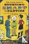 Matalon, David, Woolsey, Chris - The Concise Guide to Sounding Smart at Parties