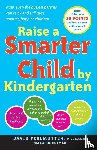 Perlmutter, David, Colman, Carol - Raise a Smarter Child by Kindergarten