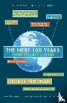 Friedman, George - The Next 100 Years