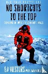 Viesturs, Ed, Roberts, David - No Shortcuts to the Top