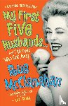 McClanahan, Rue - MY 1ST 5 HUSBANDSAND THE ONES