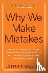 Hallinan, Joseph T. - Why We Make Mistakes