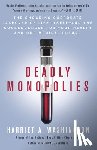 Washington, Harriet A. - Deadly Monopolies