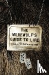 Duncan, Ritch, Powers, Bob - The Werewolf's Guide To Life