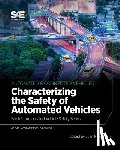 Pimentel, Juan R. - Characterizing the Safety of Automated Vehicles: Book 1 - Automated Vehicle Safety