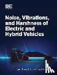Chen, Gang, Zhang, Lijun, Meng, Dejian - Noise, Vibration and Harshness of Electric and Hybrid Vehicles