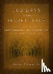 Edwards, Gene - 100 Days in the Secret Place: Classic Writings from Madame Guyon, Francois Fenelon, and Michael Molinos on the Deeper Christian Life