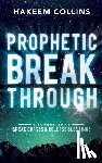 Collins, Hakeem - Prophetic Breakthrough
