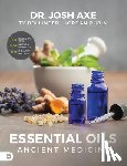 Rubin, Jordan - Essential Oils: Ancient Medicine