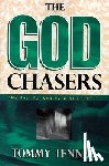 Tenney, Tommy - The God Chasers: "My Soul Follows Hard After Thee"