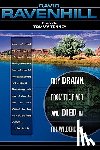 David Ravenhill - They Drank from the River and Died in the Wilderness