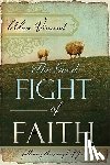 Vincent, Alan - Good Fight of Faith