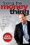 Keesee, Gary - FIXING THE MONEY THING
