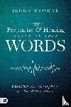 Dvorak, Becky - Prophetic And Healing Power Of Your Words, The