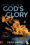 Smith, Todd - Creating a Habitation for God's Glory