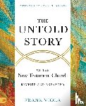 Viola, Frank - Viola, F: Untold Story of the New Testament Church [Revised