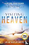 Black, Captain Dale - Visiting Heaven