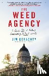 Geraghty, Jim - The Weed Agency