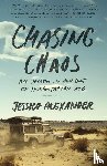 Alexander, Jessica - Alexander, J: Chasing Chaos