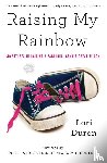 Duron, Lori - Raising My Rainbow