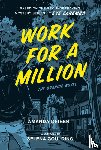 Deibert, Amanda, Zaremba, Eve - Work For A Million