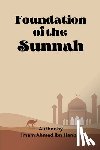 Ibn Hanbal, Imaam Ahmed - Foundation Of The Sunnah
