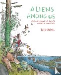 Tol, Alex Van, Deas, Mike - Aliens Among Us