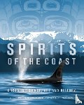 Cullis-Suzuki, Severn, Suzuki, David, Penn, Briony, Leiren-Young, Mark - Spirits of the Coast