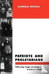 Patrias, Carmela - Patriots and Proletarians