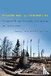 Haque, C. Emdad, Etkin, David - Disaster Risk and Vulnerability